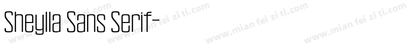 Sheylla Sans Serif字体转换
